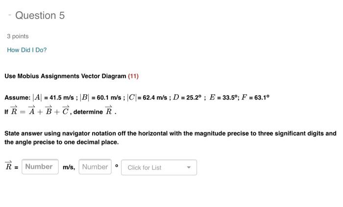 Solved Question 5 3 points How Did I Do? Use Mobius | Chegg.com