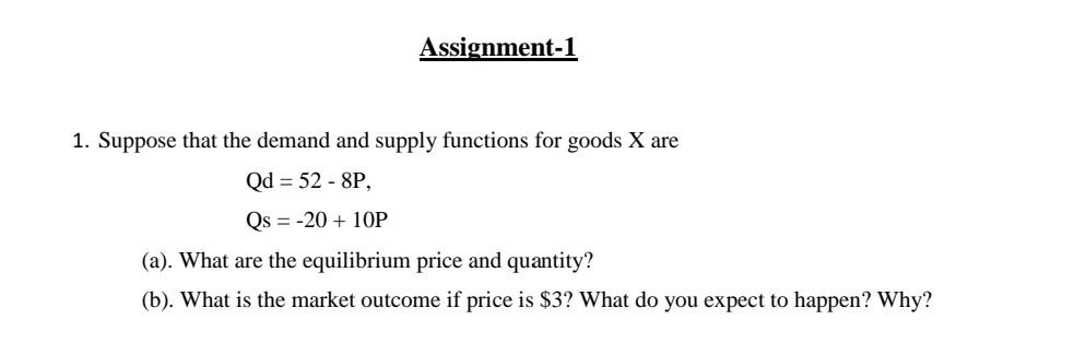 Solved 1. Suppose that the demand and supply functions for | Chegg.com