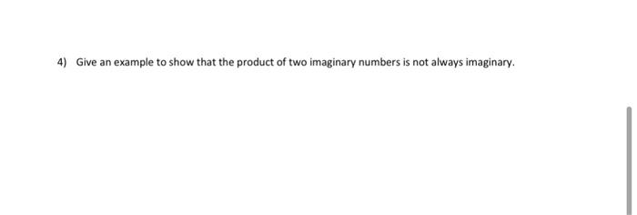 Solved 4) Give an example to show that the product of two | Chegg.com