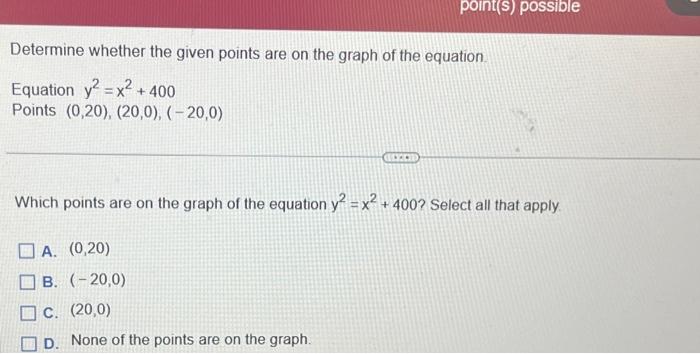 Solved Determine whether the given points are on the graph | Chegg.com