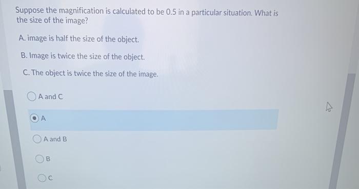 Solved Suppose The Magnification Is Calculated To Be 0.5 In 