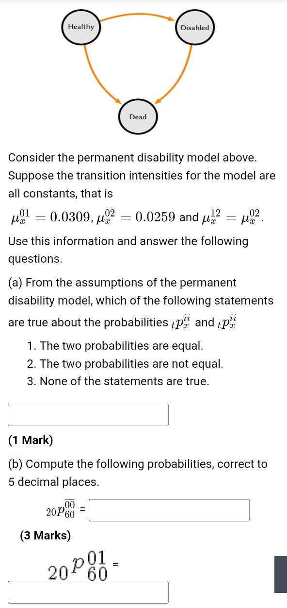 Permanent Disability Model Solved Healthy Disabled Dead 02 12 = M22. Consider the | Chegg.com