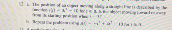 Solved 12. a. The position of an object moving along a | Chegg.com