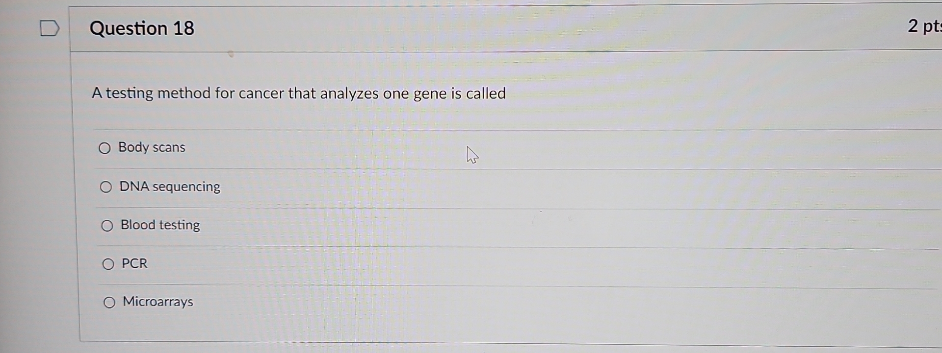 Solved Question 182 ﻿ptA testing method for cancer that | Chegg.com