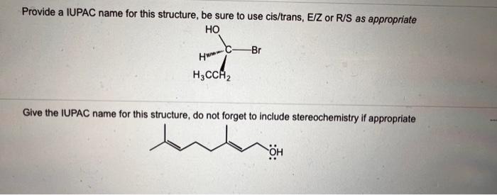 Solved Provide A IUPAC Name For This Structure Be Sure To Chegg Com   Image