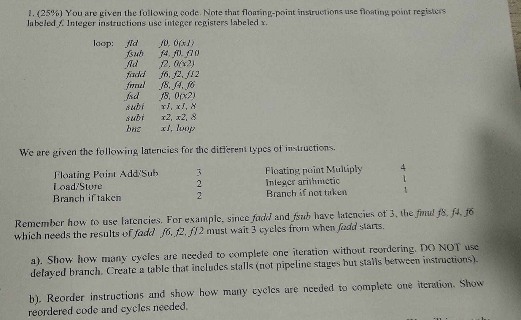Solved 1. (25%) You are given the following code. Note that | Chegg.com