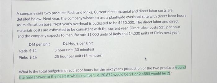 Solved A Company Has Two Products: A And B. It Uses | Chegg.com