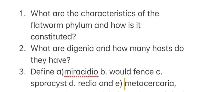 Solved 1. What are the characteristics of the flatworm | Chegg.com