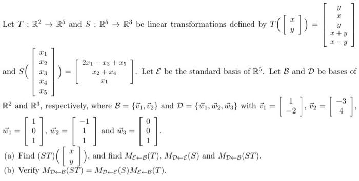 Solved Let T:R2→R5 and S:R5→R3 be linear transformations | Chegg.com