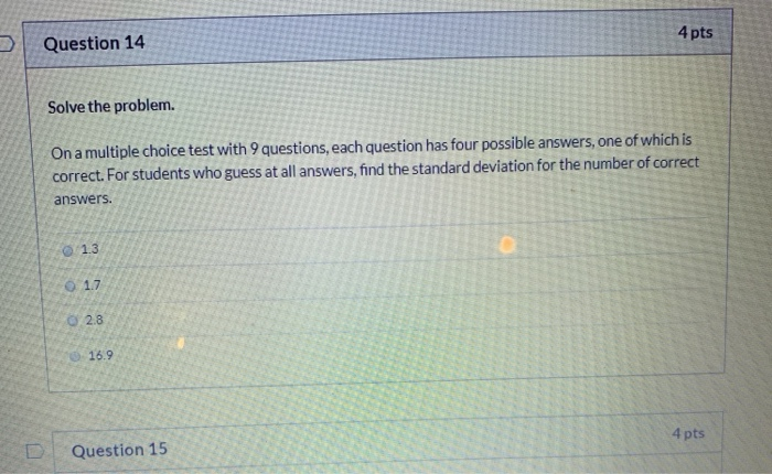 Solved Question 14 4 pts Solve the problem. On a multiple | Chegg.com