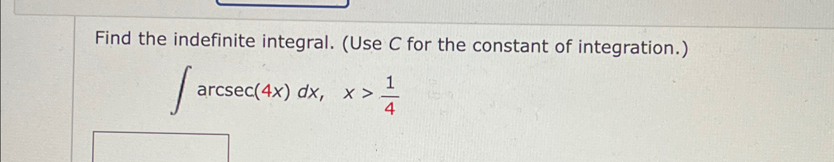 Solved Find the indefinite integral. (Use C ﻿for the | Chegg.com