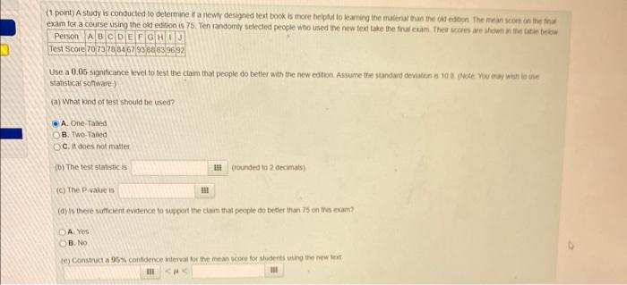 Solved (1 point) A study is conducted to determine if a newy | Chegg.com