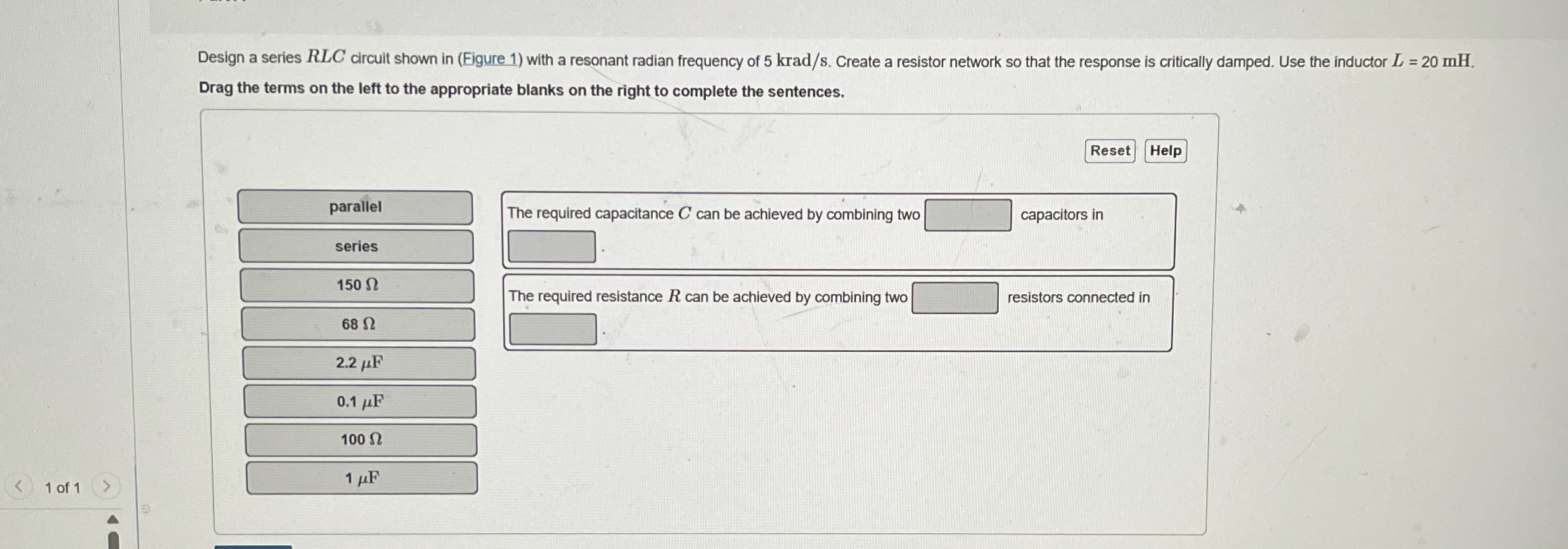 Design a series RLC ﻿circuit shown in (Figure 1)