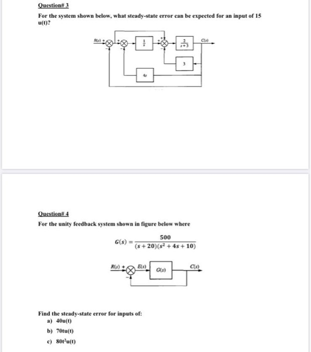 Solved Question# 3 For The System Shown Below, What | Chegg.com