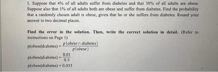 Solved 1. Suppose that 4% of all adults suffer from diabetes | Chegg.com