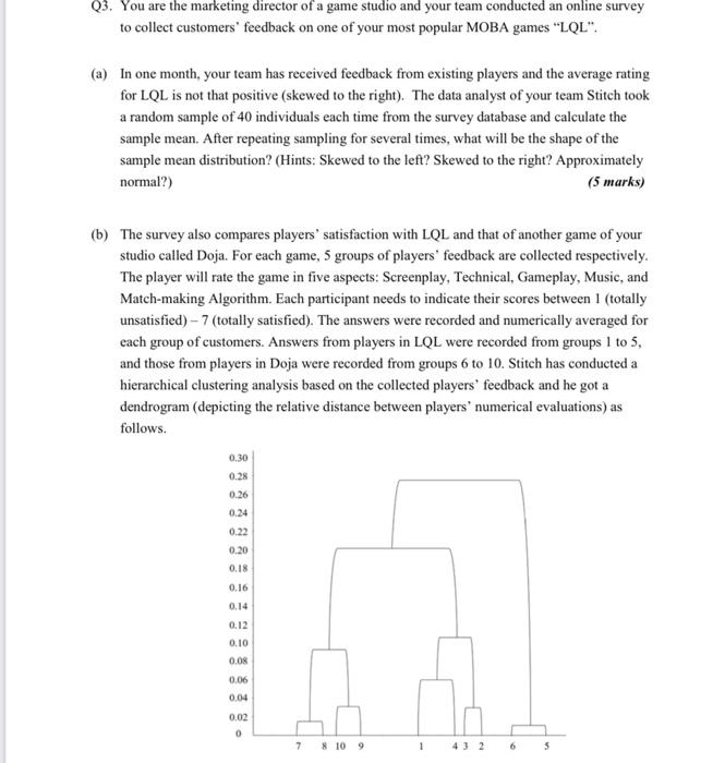 Solved Q3 You Are The Marketing Director Of A Game Studio Chegg Com