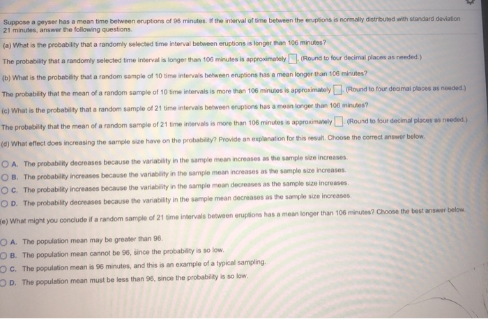 Solved Suppose a geyser has a mean time between eruptions of | Chegg.com
