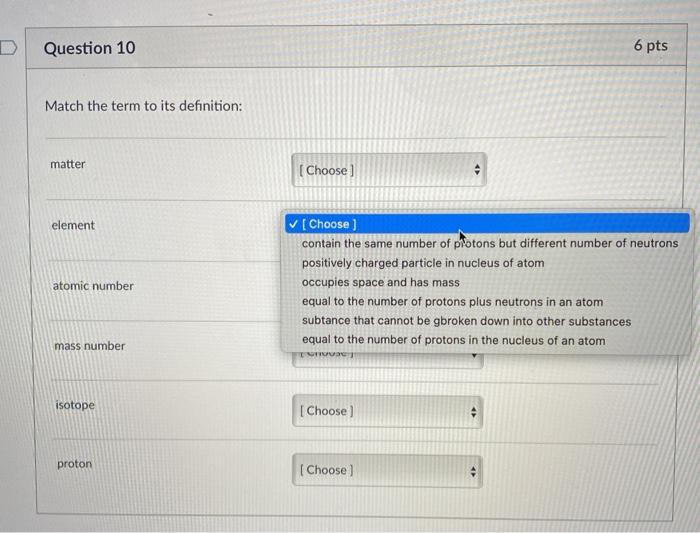 Solved Question 10 6 pts Match the term to its definition: | Chegg.com