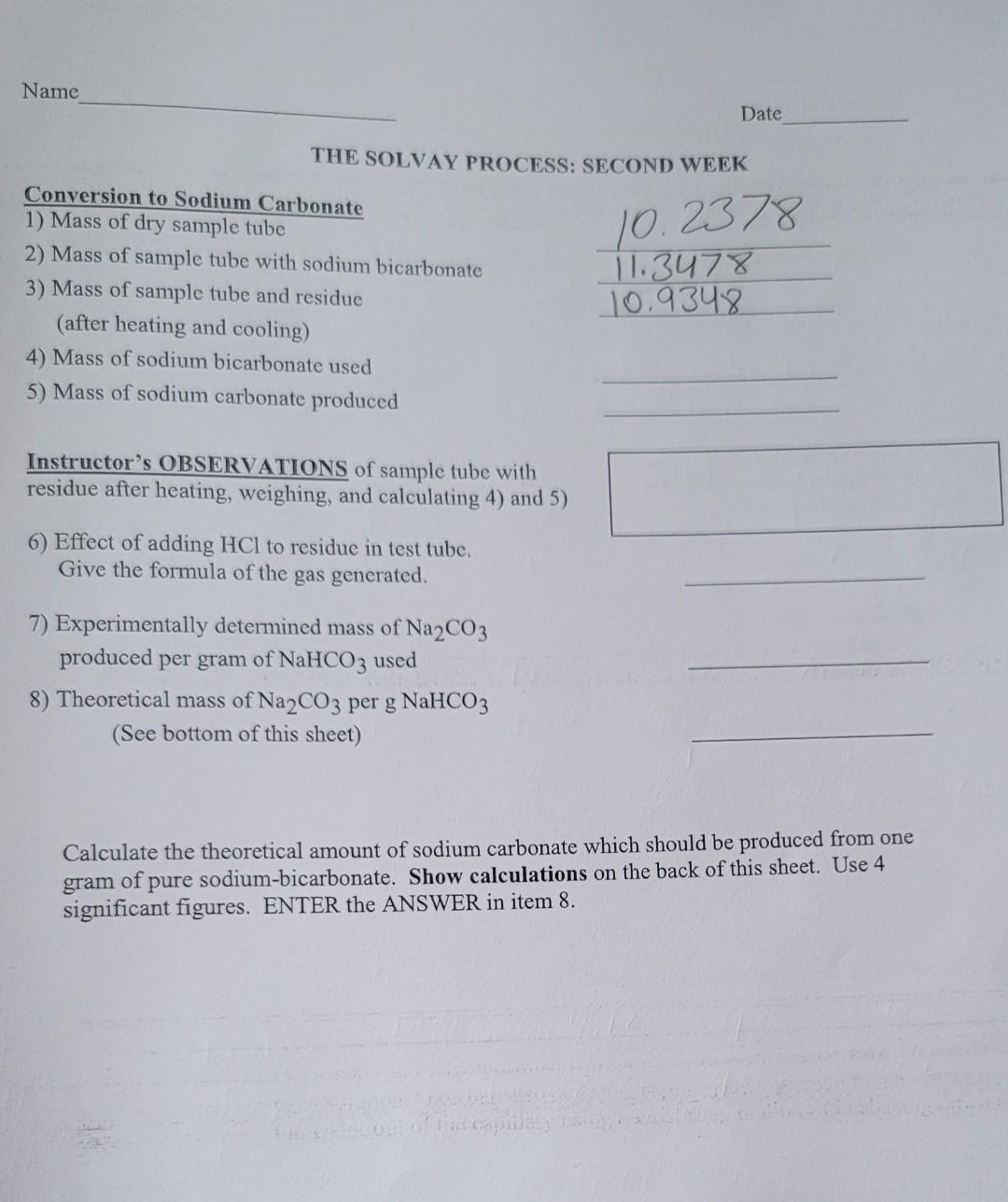 Solved Name Date THE SOLVAY PROCESS: SECOND WEEK 10.2378 | Chegg.com