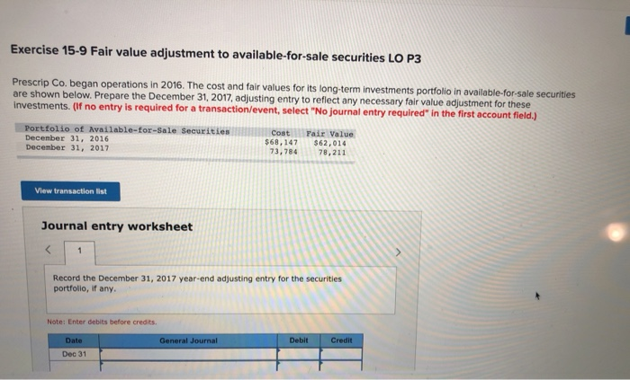 Solved Exercise 15-9 Fair value adjustment to | Chegg.com