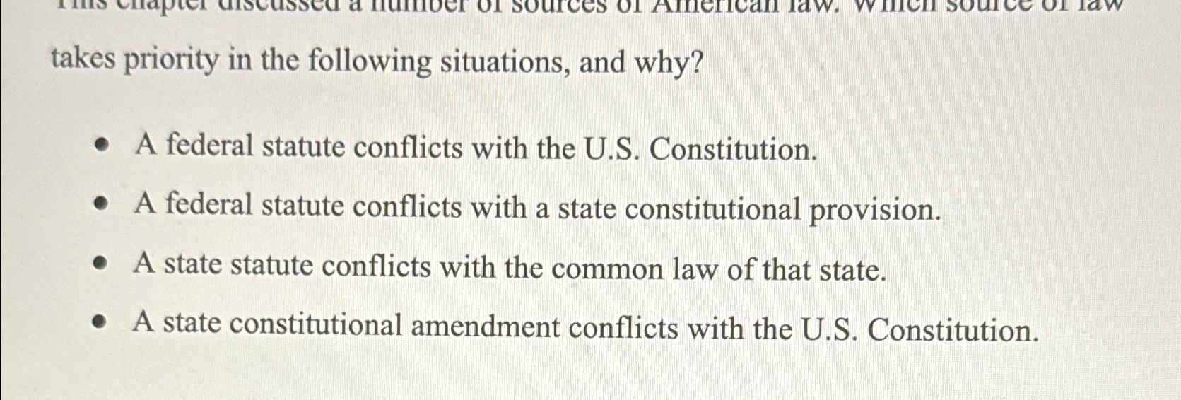 Solved takes priority in the following situations, and why?A