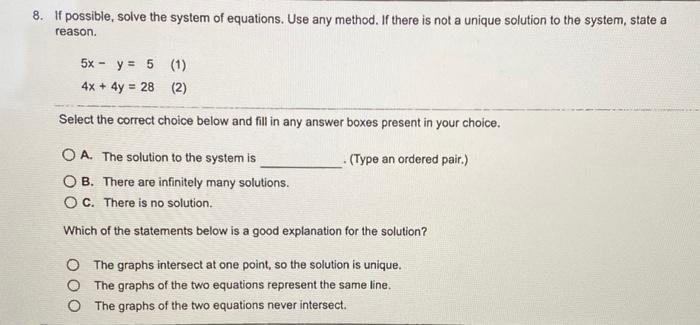 Solved 8 If Possible Solve The System Of Equations Use 5633