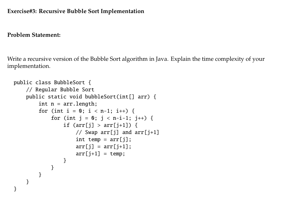 Solved Exercise#3: Recursive Bubble Sort | Chegg.com