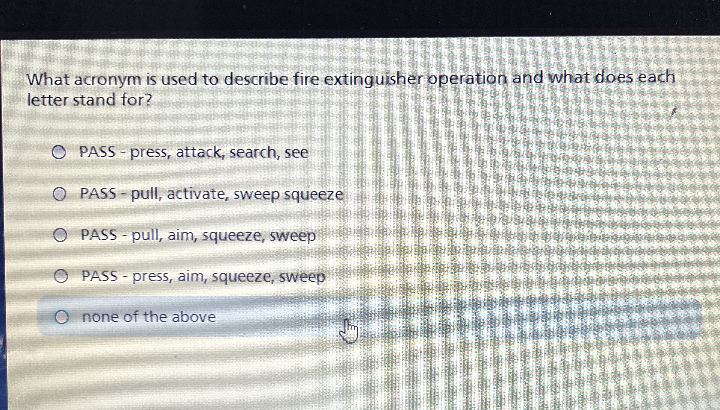 Solved What acronym is used to describe fire extinguisher