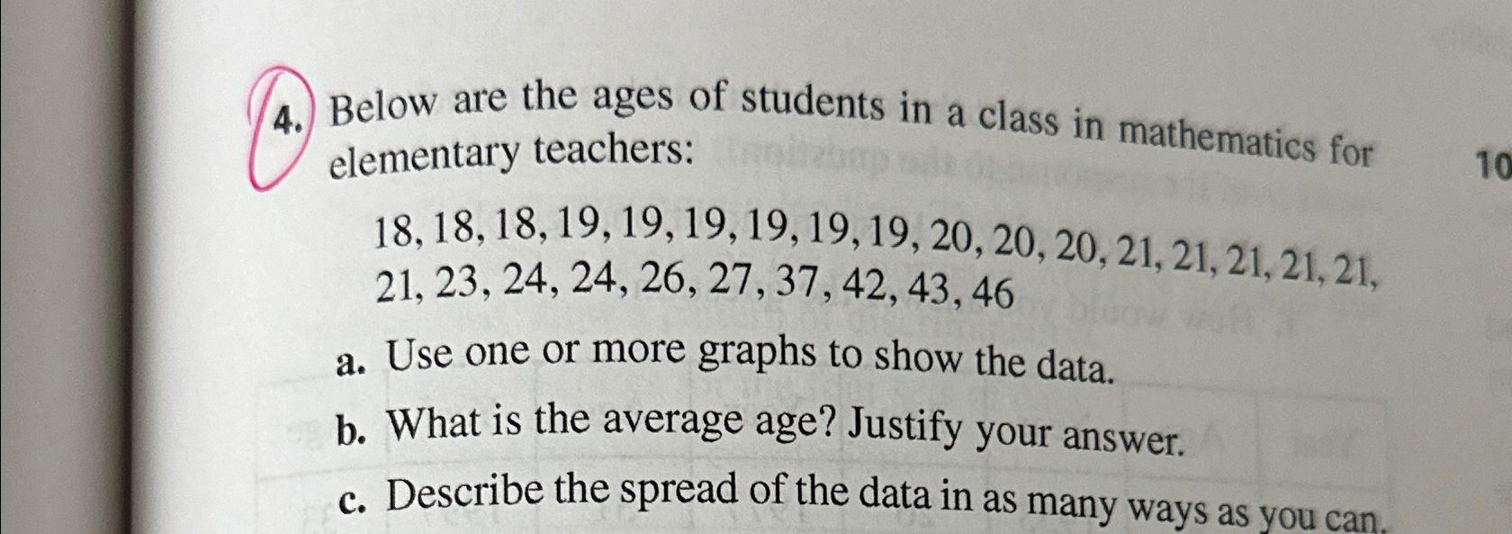 Solved Below are the ages of students in a class in | Chegg.com