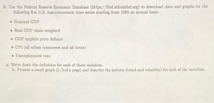 Solved 5. Use the Federal Reserve Economic Database | Chegg.com