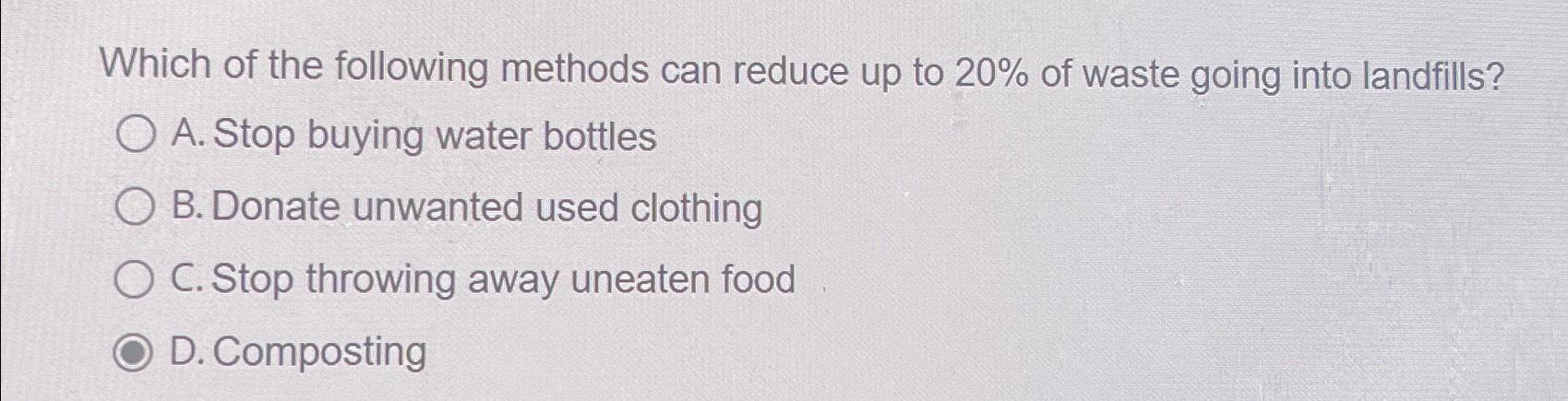 Solved Which of the following methods can reduce up to 20% | Chegg.com