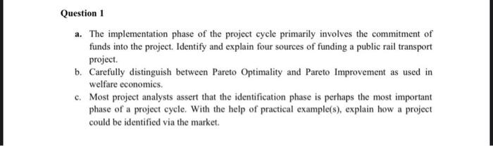 Solved Question 3 a. One of the key phases of a project | Chegg.com