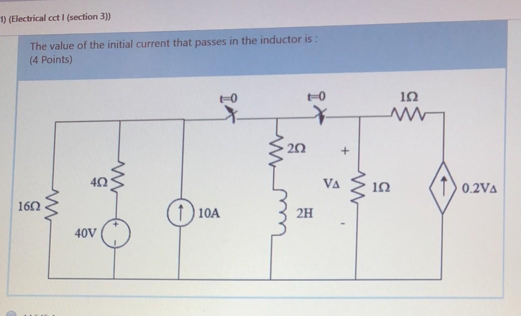 Solved 1) (Electrical cct I (section 3)) The value of the | Chegg.com