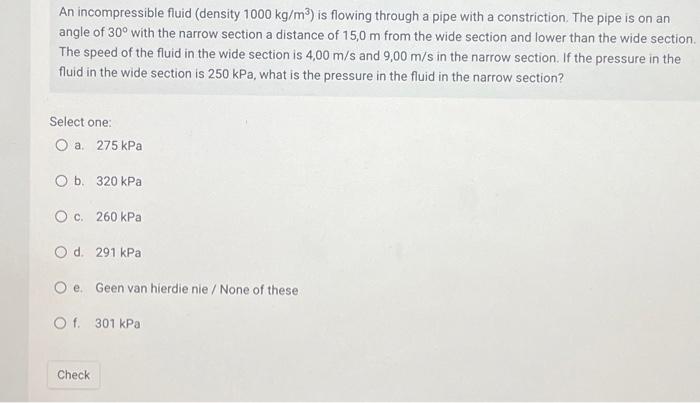 Solved An Incompressible Fluid (density 1000 Kg/m3 ) Is | Chegg.com