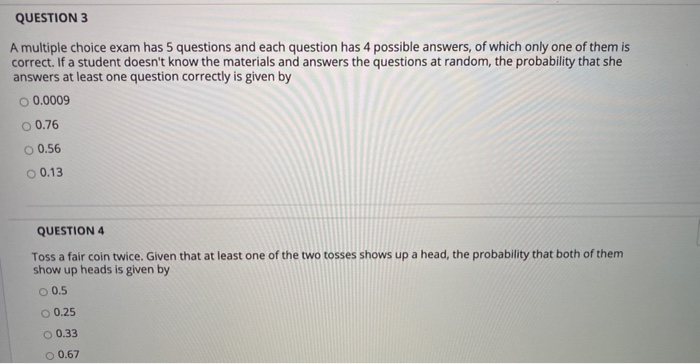 Solved QUESTION 3 A Multiple Choice Exam Has 5 Questions And | Chegg.com