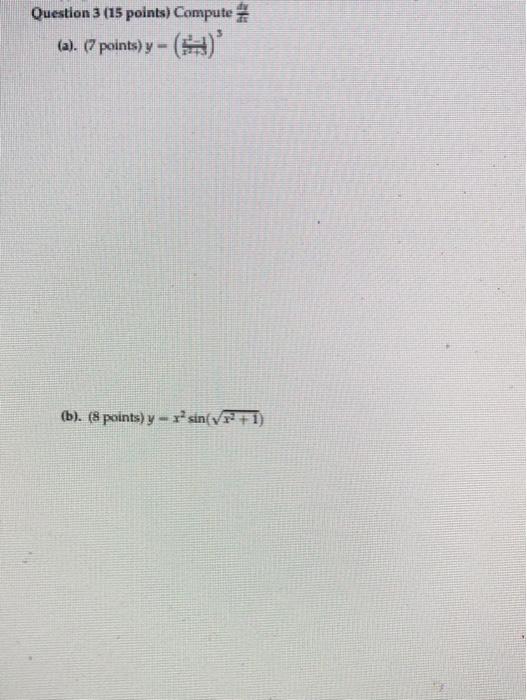 Solved Question 1 (15 points) In each part, use the | Chegg.com
