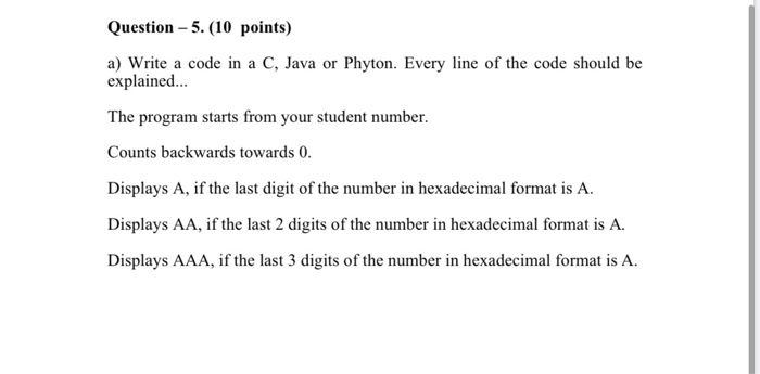 Solved Question - 5. (10 points) a) Write a code in a C, | Chegg.com