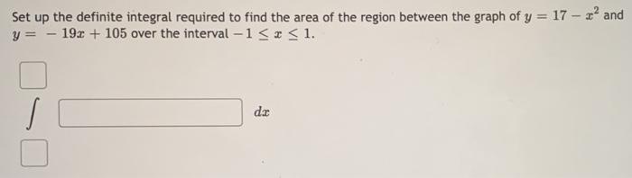 Solved Set up the definite integral required to find the | Chegg.com