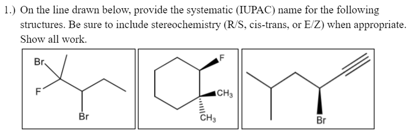 Systematic Line Solved by an EXPERT On the line drawn below, provide the systematic ...