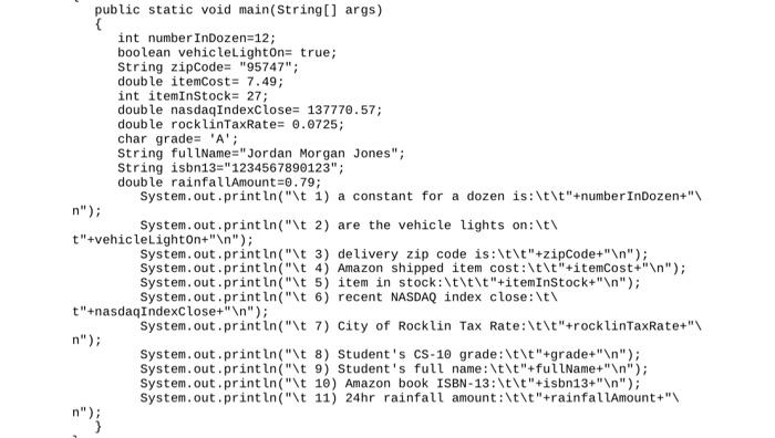 Solved • Create ONE Scanner object to do the user input | Chegg.com image.