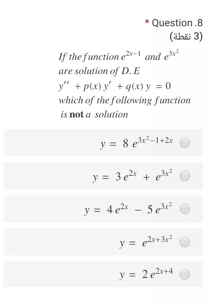 Solved Question 8 3 3 نقطة If The Function E2x 1 An Chegg Com