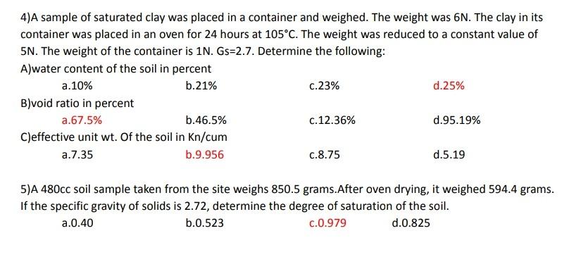 solved-4-a-sample-of-saturated-clay-was-placed-in-a-chegg