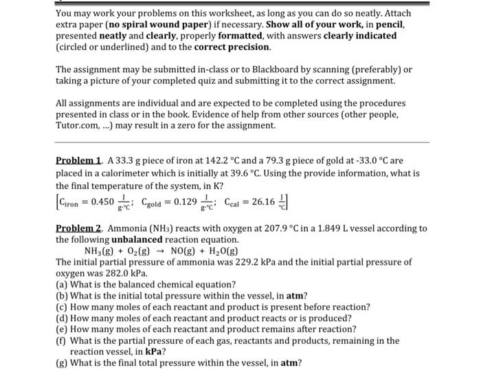 Solved You may work your problems on this worksheet, as long | Chegg.com