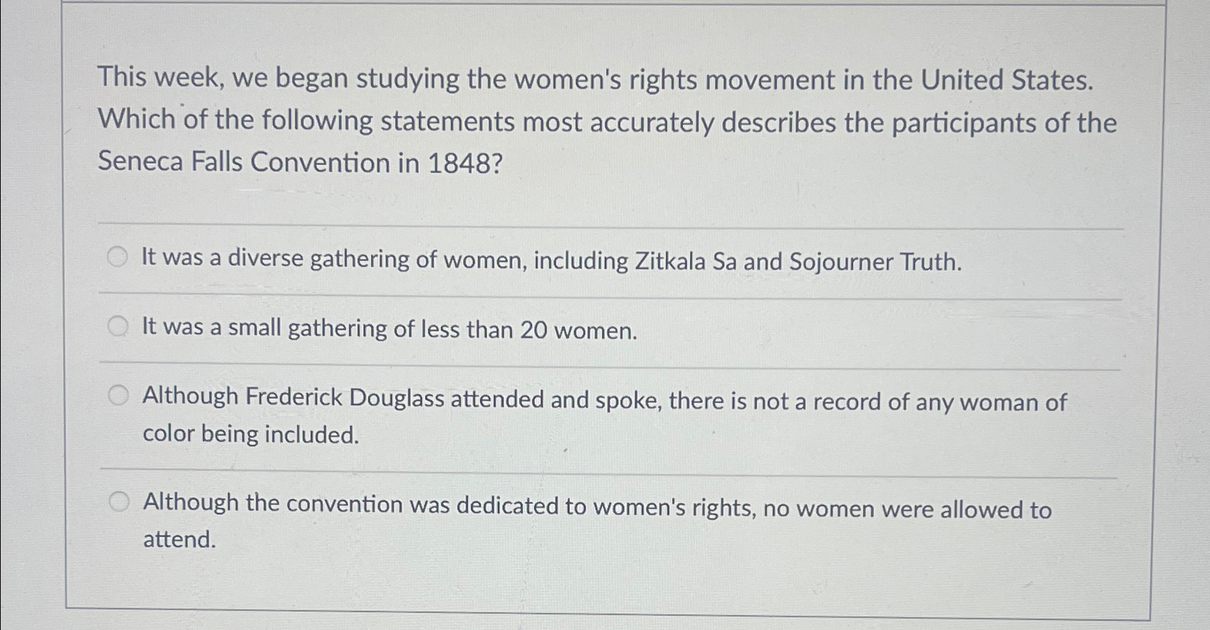 Solved This week, we began studying the women's rights | Chegg.com