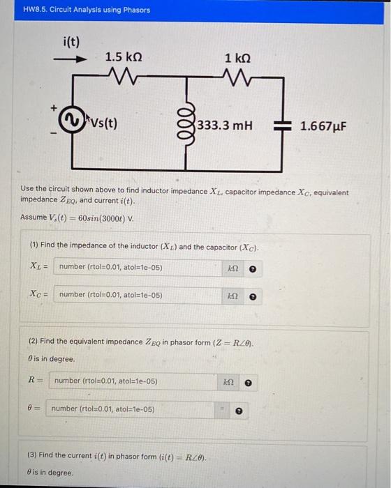 Solved Use the circuit shown above to find inductor