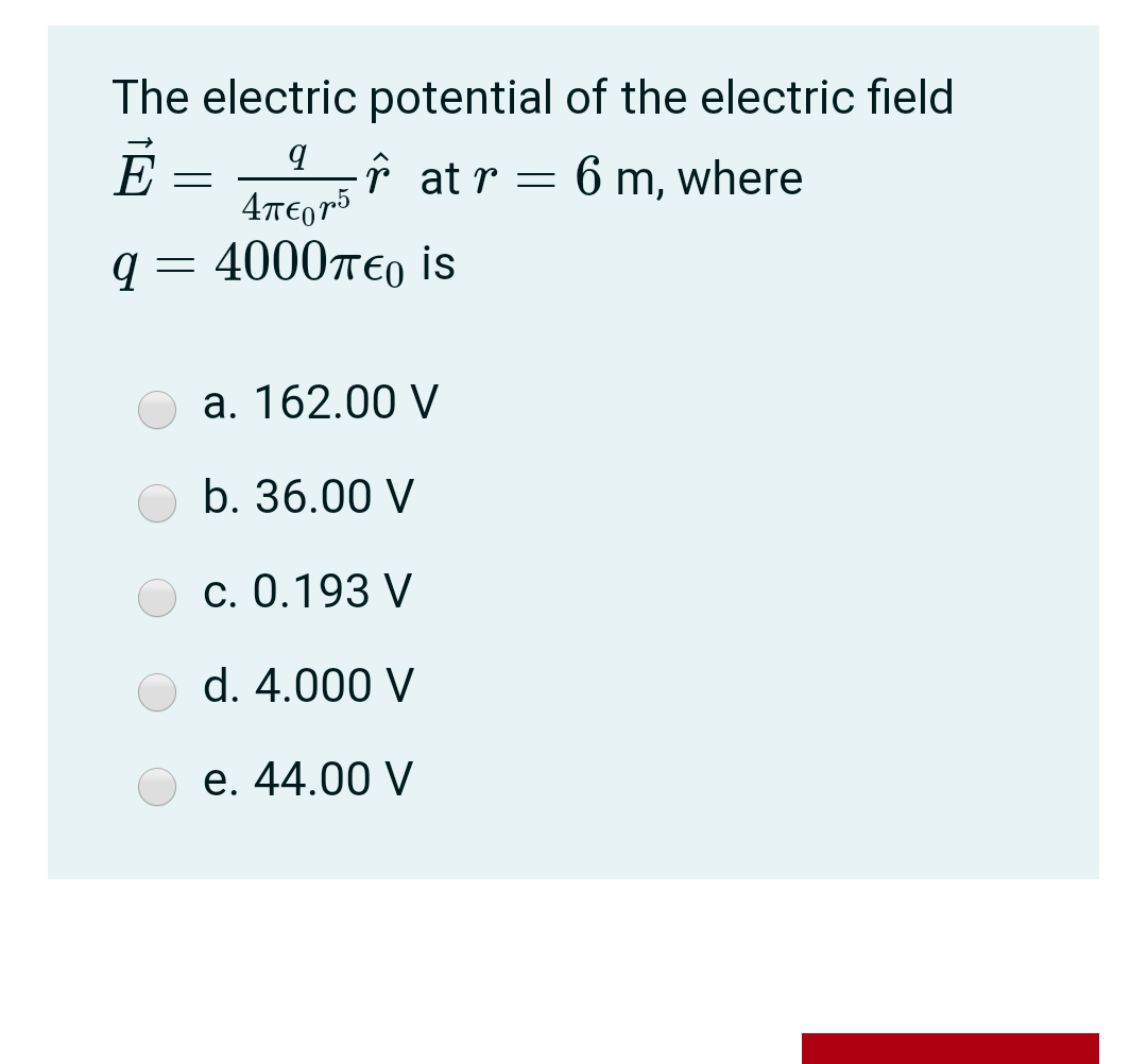The Electric Potential Of The Electric Field A E N Chegg Com