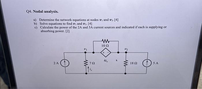 Solved Q4. Nodal analysis. a) Determine the network | Chegg.com