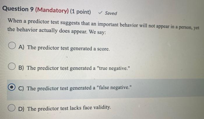 Solved When a predictor test suggests that an important | Chegg.com
