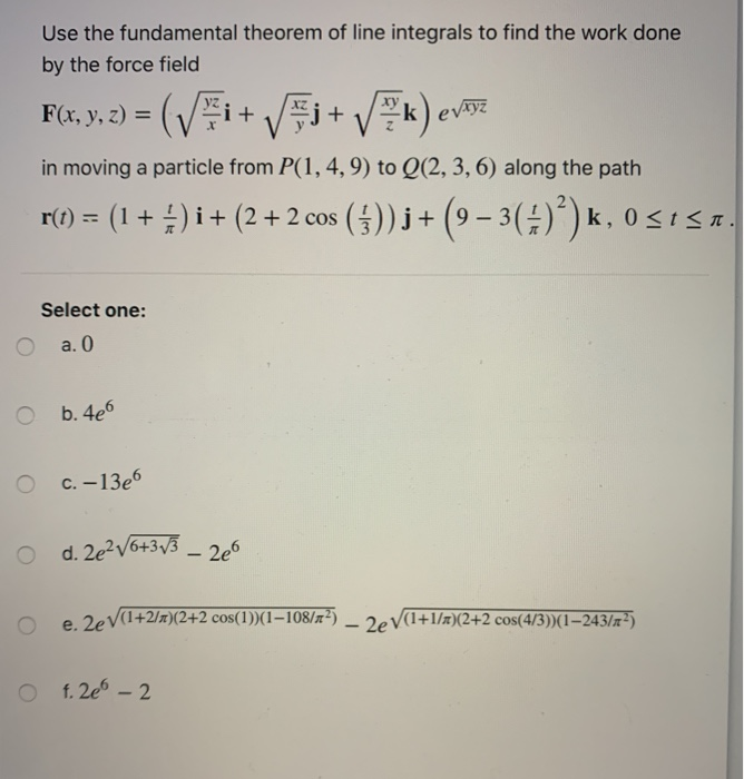 Solved Use The Fundamental Theorem Of Line Integrals To F Chegg Com