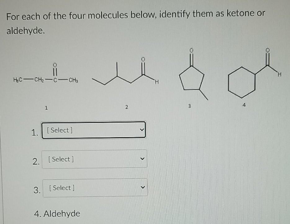 Solved For each of the four molecules below, identify them | Chegg.com